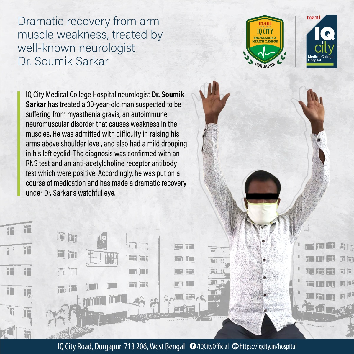 Successful recovery of arm muscle weakness with effective treatment