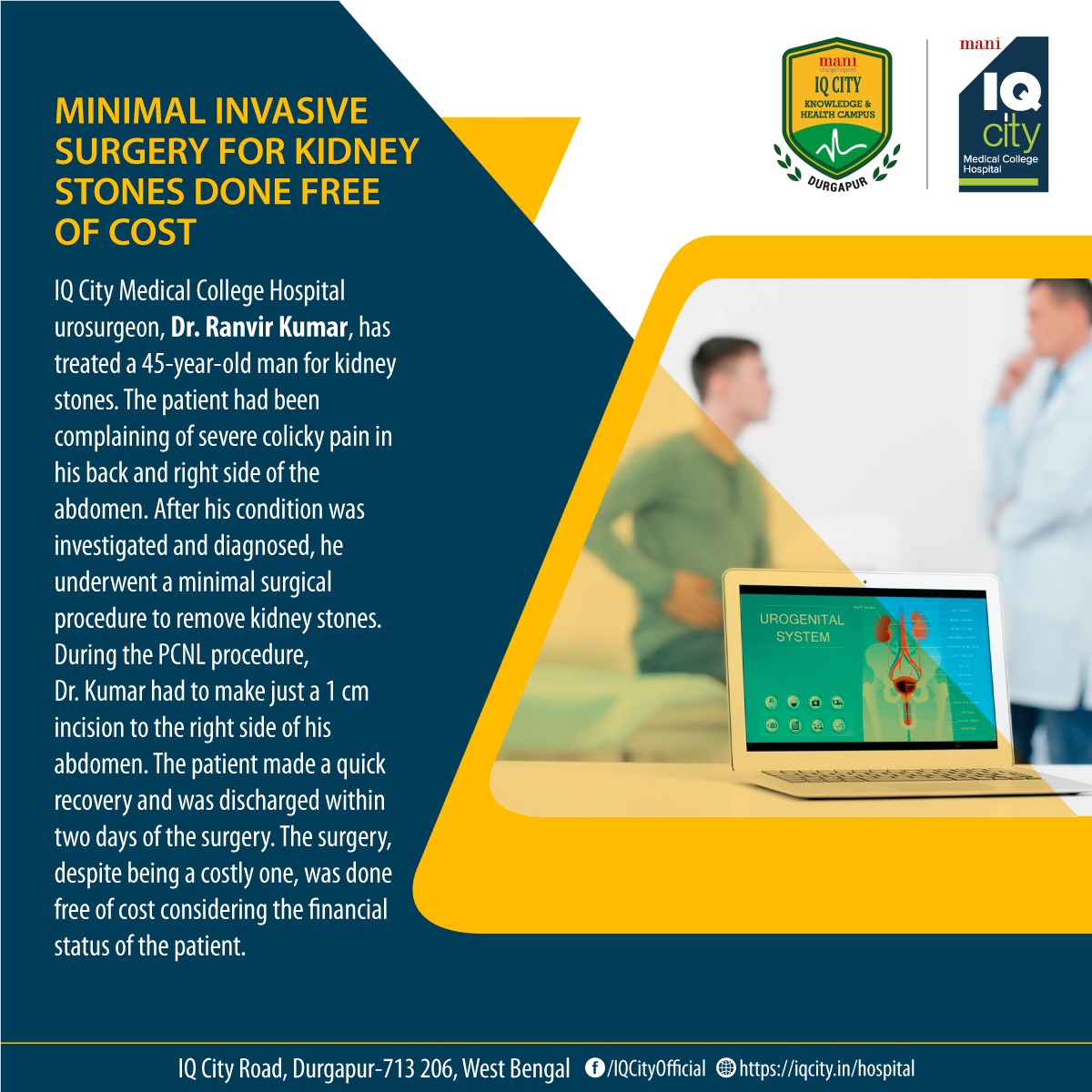 Minimal Invasive Surgery for Kidney Stones Done Free of Cost